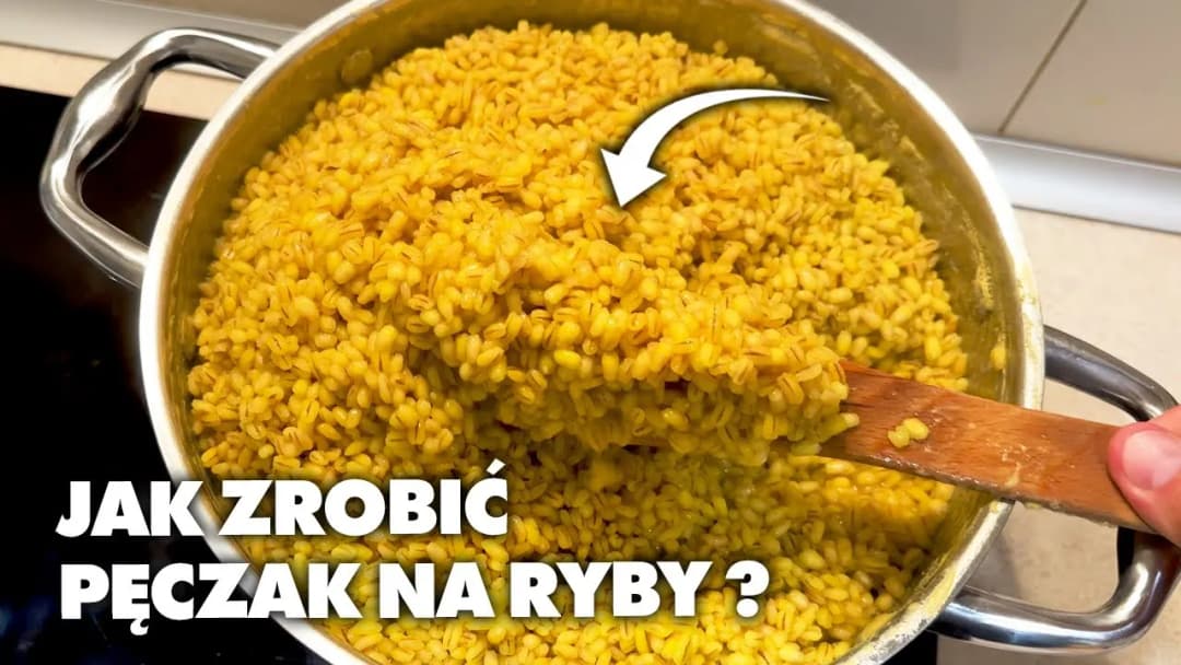 Jak zrobić pęczak na ryby, aby skutecznie przyciągnąć ryby